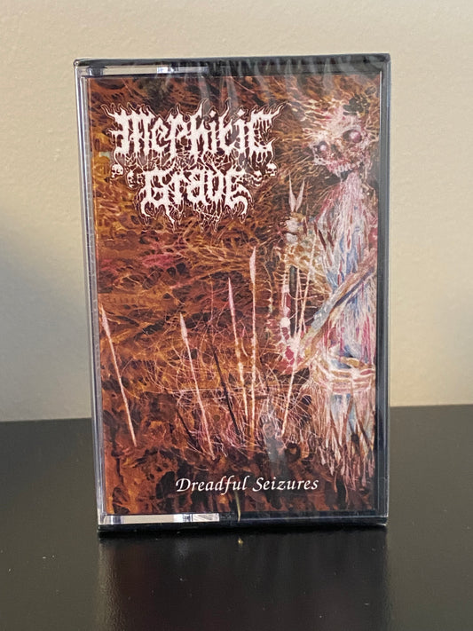 Mephitic Grave - Dreadful Seizures
