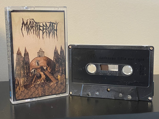 Mortiferoth - Darkness Fills Our Eyes